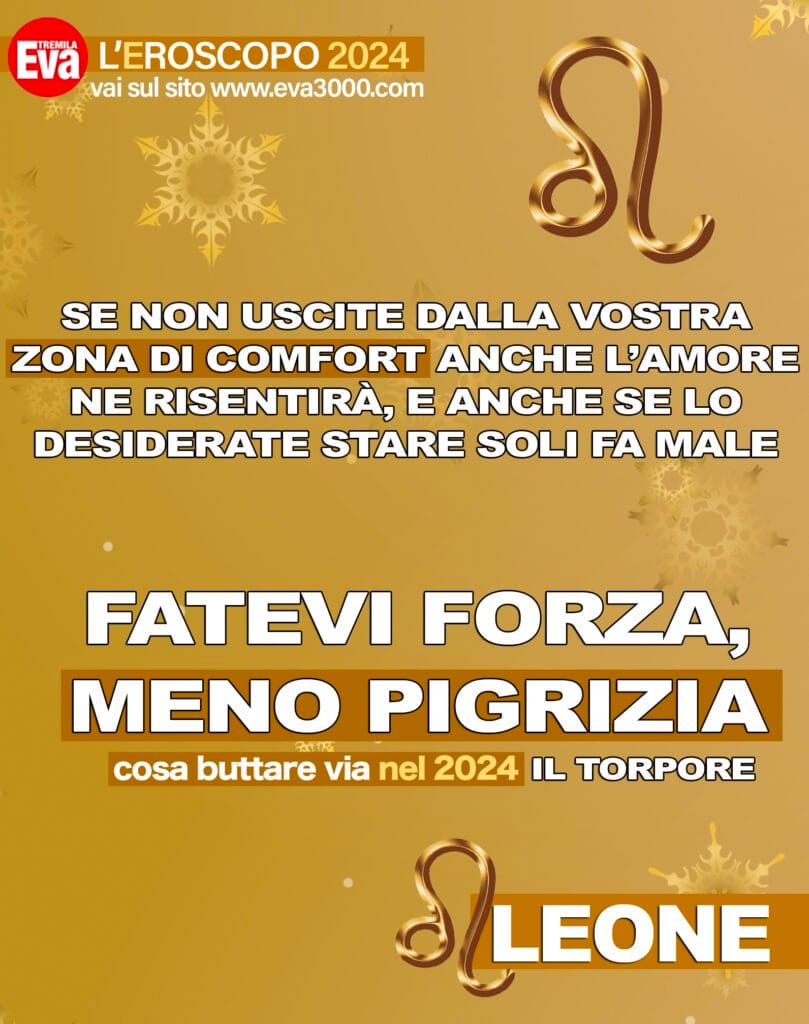 L'oroscopo del 2024 segno per segno: e le stelle... non stanno più a guardare! 5 leone