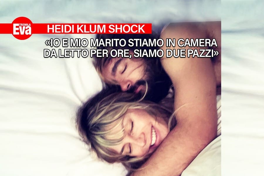 le confessioni sexy di heidi klum faccio una vita molto selvaggia e le nostre avventure a letto sono infinite