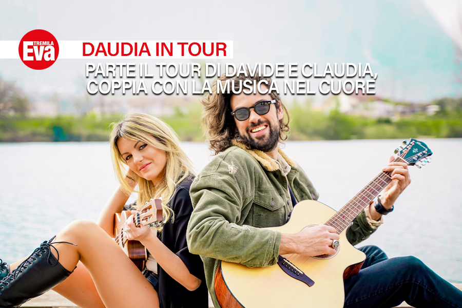 daudia in tour con una serie di concerti il duo formato da davide e claudia porta sul palco il loro ultimo singolo solo noi gia un successo nel mondo