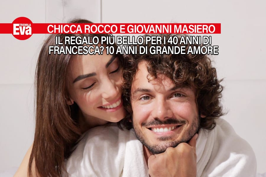 francesca rocco e giovanni masiero 10 anni dopo il gf lamore la crisi le figlie storia di una coppia che ogni giorno si dice scelgo una vita insieme a te