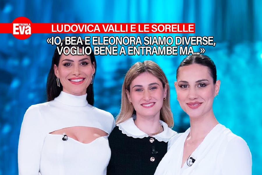 verita ludovica valli sulle sorelle