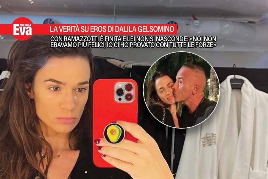 dalila gelsomino racconta con dolore la fine del suo amore con eros ramazzotti io e lui non eravamo piu felici nella vita ci sono momenti in cui bisogna imparare a lasciare andare