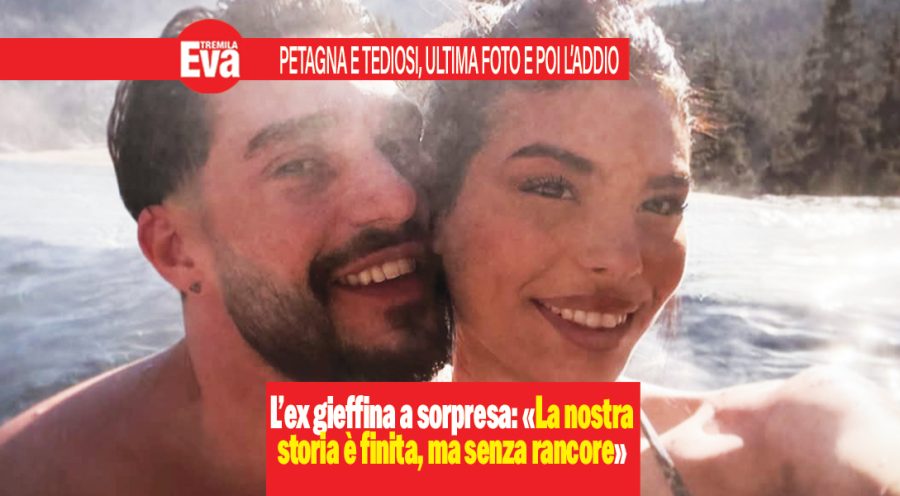 Federica Petagna e Stefano Tediosi, l’ultimo bacio insieme in montagna e poi un addio improvviso dopo un anno di passione: «Io e lui abbiamo valori e un’idea di amore troppo diversi» federica petagna tediosi addio