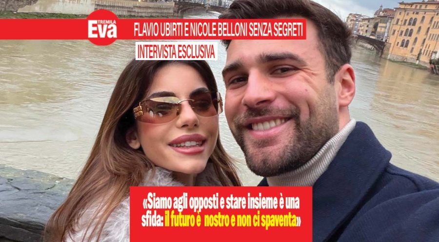 Flavio Ubirti e Nicole Belloni, la coppia di Uomini e Donne si racconta: «Siamo opposti totali, in studio abbiamo vissuto il dopo e ora ci godiamo l’inizio». Tra disordine e passeggiate fiorentine sboccia la passione INTERVISTA ESCLUSIVA flavio ubirti e nicole belloni