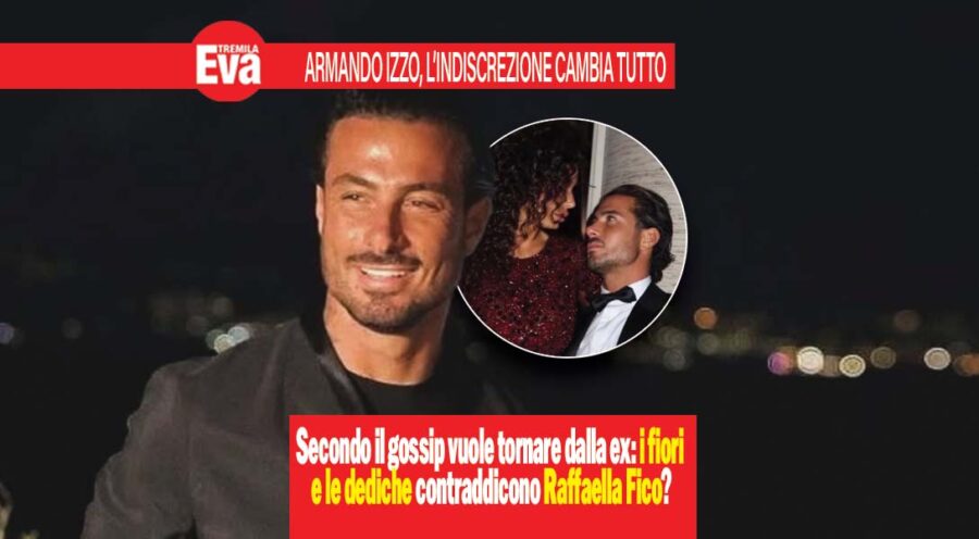 armando izzo e Raffaella Fico