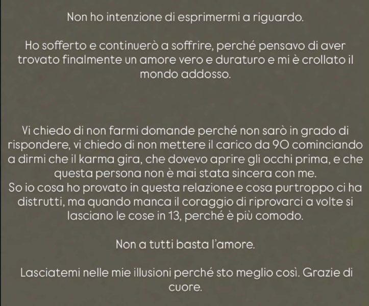 Mattia Scudieri e Grazia Kendi, l’ex gieffino annuncia l’addio: «ci eravamo presi del tempo per riflettere, ma abbiamo deciso di intraprendere strade diverse». L’ex fidanzata è incredula: «pensavo di aver trovato un amore vero e duraturo, mi è crollato il mondo addosso». Mattia Scudieri e Grazia Kendi, l’ex gieffino annuncia l’addio: «ci eravamo presi del tempo per riflettere, ma abbiamo deciso di intraprendere strade diverse». L’ex fidanzata è incredula: «pensavo di aver trovato un amore vero e duraturo, mi è crollato il mondo addosso».