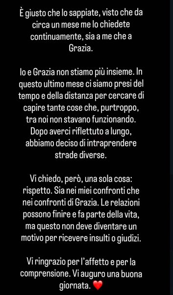 Mattia Scudieri e Grazia Kendi, l’ex gieffino annuncia l’addio: «ci eravamo presi del tempo per riflettere, ma abbiamo deciso di intraprendere strade diverse». L’ex fidanzata è incredula: «pensavo di aver trovato un amore vero e duraturo, mi è crollato il mondo addosso». Mattia Scudieri e Grazia Kendi, l’ex gieffino annuncia l’addio: «ci eravamo presi del tempo per riflettere, ma abbiamo deciso di intraprendere strade diverse». L’ex fidanzata è incredula: «pensavo di aver trovato un amore vero e duraturo, mi è crollato il mondo addosso».