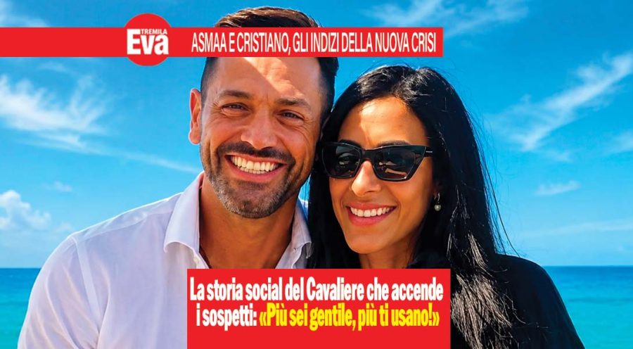 Uomini e Donne, ancora una crisi tra Asmaa e Cristiano? il messaggio dedicato al piccolo Luay, «Mi manchi come l’aria», e gli sfoghi social di Lo Zupone confermerebbero la rottura tra i due ex protagonisti del trono over: «Più sei gentile, più ti usano» asmaa e cristiano di uomini e donne