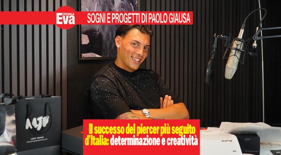 Paolo Giausa, identità, valori e ambizione dietro il successo del piercer più seguito d’Italia: «Nei miei contenuti c’è il 100% della mia energia e del mio stile di vita» paolo giausa