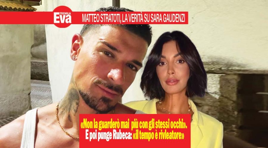Matteo Stratoti, dopo il no di Sara Gaudenzi chiude ogni porta per il futuro: «Non la guarderò mai più con gli stessi occhi». Poi sulla scelta flop della tronista con Alessio Rubeca punge: «Il tempo, alla fine, è un ottimo rivelatore». L’INTERVISTA ESCLUSIVA matteo stratoti e sara gaudenzi